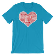 I AM Loveable, Loving and Loved - Short-Sleeve Unisex T-Shirt