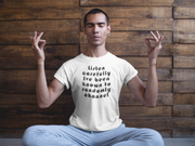 Listen carefully , Ive been known to randomly channel - Short-Sleeve Unisex T-Shirt